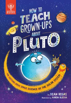 How to teach grown-ups about Pluto  cover image cdn