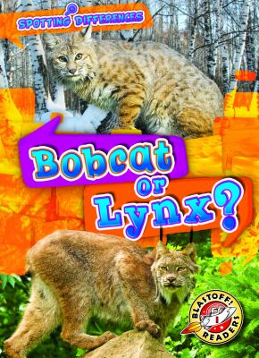 Bobcat or lynx? cover image