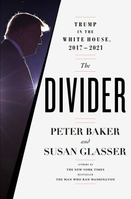 The divider : Trump in the White House, 2017-2021  cover image cdn