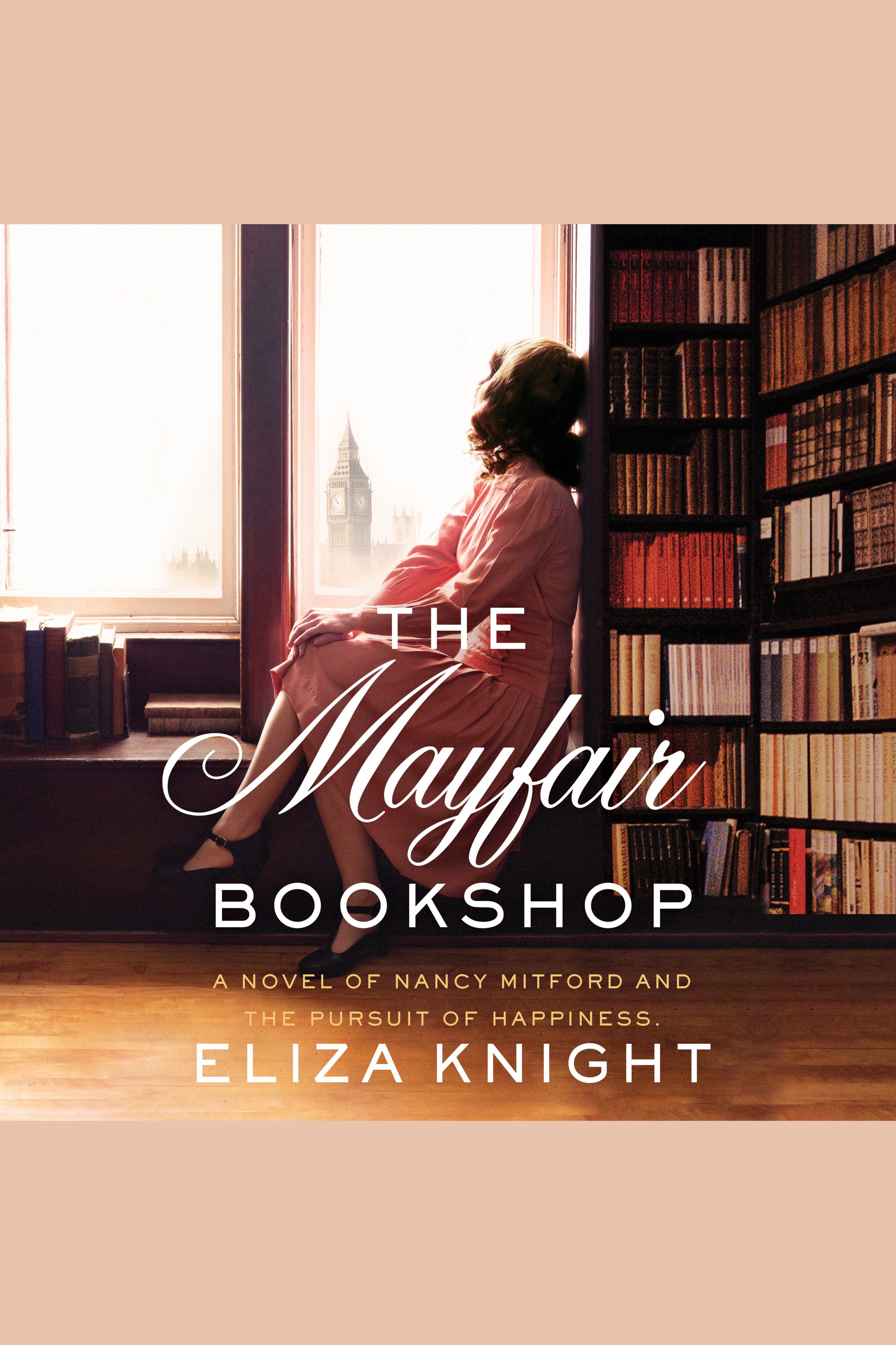 The Mayfair Bookshop A Novel of Nancy Mitford and the Pursuit of Happiness cover image cdn