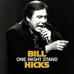 Bill hicks: one night stand cover image cdn