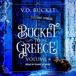 Bucket to greece, volume 4 cover image cdn