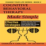Cognitive behavioral therapy made simple cover image cdn