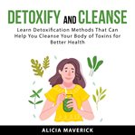 Detoxify and cleanse cover image cdn