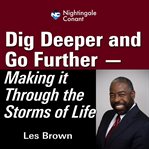 Dig deeper and go further. Making It Through the Storms of Life cover image cdn