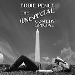 Eddie pence: the (un)special comedy special cover image cdn