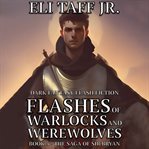 Flashes of warlocks and werewolves cover image cdn