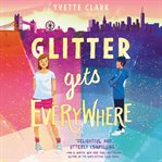 Glitter gets everywhere cover image cdn