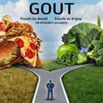 Gout : the ultimate guide, everything you must know about gout cover image cdn