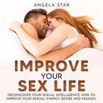 Improve your sex life. (Re)discover Your Sexual Intelligence cover image cdn