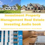 Investment property management real estate investing audio book. Managing Rental Properties: Buy, Rehab & End Vacancy...Business Blueprint cover image cdn