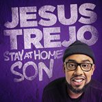 Jesus trejo: stay at home son cover image cdn