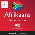 Learn afrikaans - level 1: introduction to afrikaans, volume 1. Lessons 1-25 cover image cdn