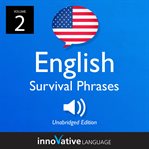 Learn english: english survival phrases, volume 2. Lessons 26-50 cover image cdn