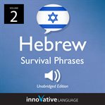 Learn hebrew: hebrew survival phrases, volume 2. Lessons 31-60 cover image cdn