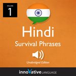 Learn hindi: hindi survival phrases, volume 1. Lessons 1-30 cover image cdn