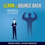Learn to bounce back bundle, 2 in 1 bundle cover image cdn