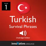 Learn turkish: turkish survival phrases, volume 1. Lessons 1-25 cover image cdn