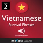 Learn Vietnamese: Vietnamese Survival Phrases, Volume 2 : Lessons 26-50 cover image cdn