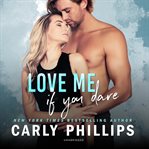 Love me if you dare cover image cdn