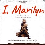 Marilyn monroe i. (Autobiographical One-Woman-Play of Marilyn Monroe) cover image cdn