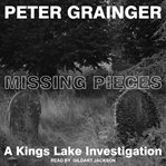 Missing Pieces : Kings Lake Investigation Series, Book 4 cover image cdn