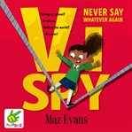 Vi Spy 2--Never Say Whatever Again : Vi Spy Series, Book 2 cover image cdn