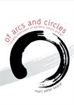 Of arcs and circles : insights from Japan on gardens, nature, and art cover image cdn