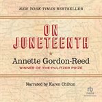 On Juneteenth cover image cdn