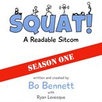 Squat!: a readable sitcom cover image cdn