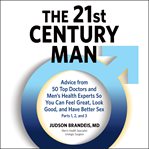 The 21st century man: parts 1, 2 and 3 cover image cdn