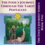 The fool's journey through the tarot pentacles cover image cdn