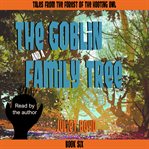 The goblin and a family tree cover image cdn
