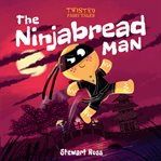 The Ninjabread Man cover image cdn