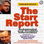 The starr report. Substanstial and Credible Information cover image cdn