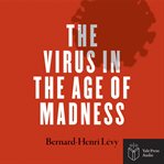 The virus in the age of madness cover image cdn