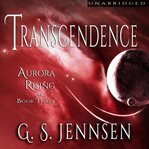 Transcendence : Aurora Rising Book Three cover image cdn