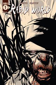 Rabid world. Issue 1 cover image cdn