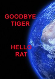 Goodbye tiger hello rat cover image cdn
