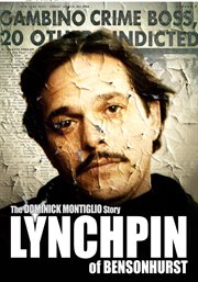 Lynchpin of bensonhurst: the dominick montiglio story cover image cdn
