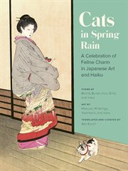Cats in spring rain : a celebration of feline charm in Japanese art and haiku cover image cdn