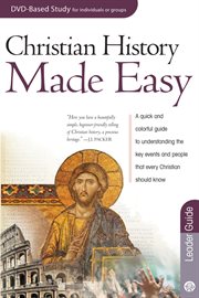 Christian history made easy. Leader guide cover image cdn