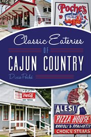 Classic eateries of cajun country cover image cdn