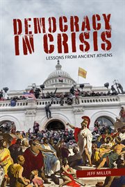 DEMOCRACY IN CRISIS : lessons from ancient athens cover image cdn