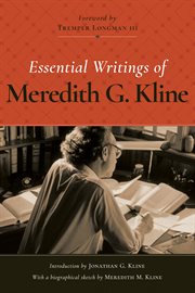 Essential writings of meredith g. kline cover image cdn