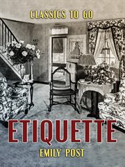 Etiquette : after Emily Post cover image cdn