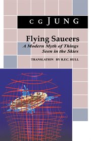 Flying saucers : a modern myth of things seen in the skies cover image cdn