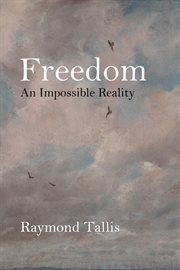 Freedom : an impossible reality cover image cdn