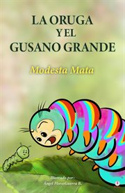 La oruga y el gusano grande cover image cdn