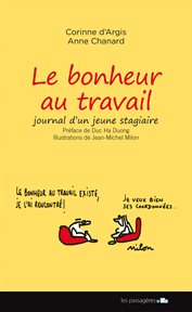 Le bonheur au travail : Journal d'un jeune stagiaire cover image cdn